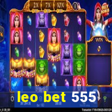 leo bet 555