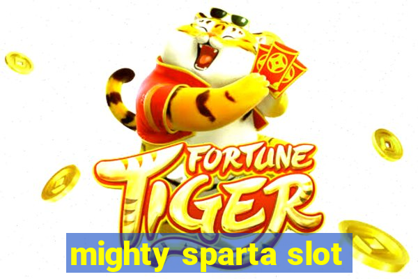 mighty sparta slot