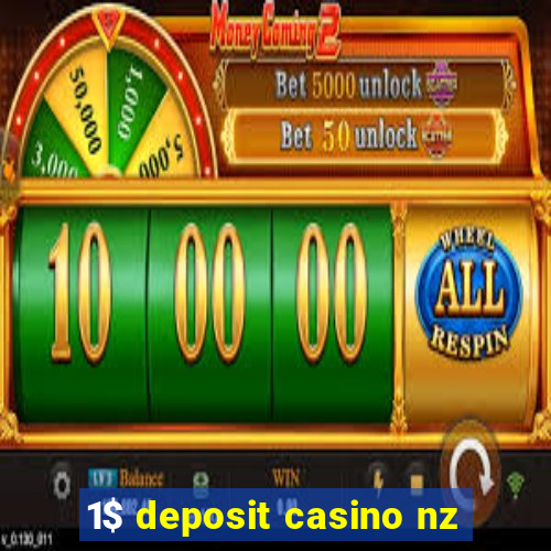 1$ deposit casino nz