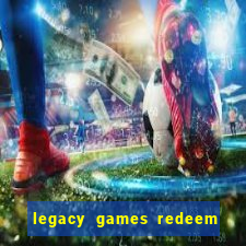 legacy games redeem code prime