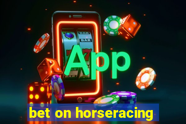 bet on horseracing