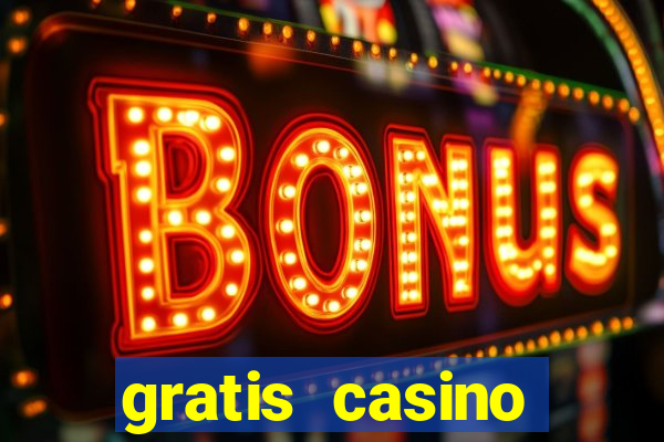 gratis casino freispiele ohne einzahlung