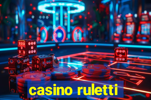 casino ruletti