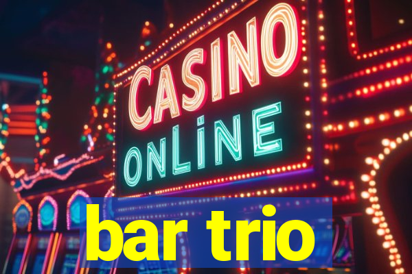 bar trio