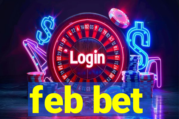 feb bet