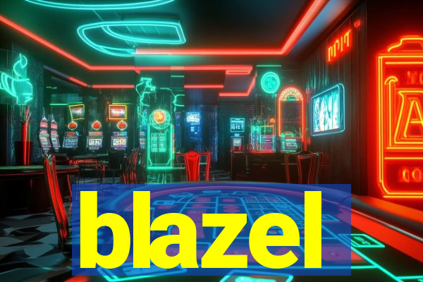 blazel