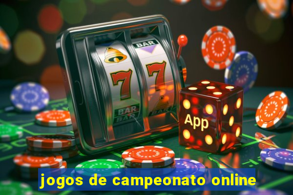 jogos de campeonato online