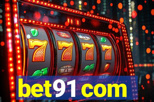 bet91 com