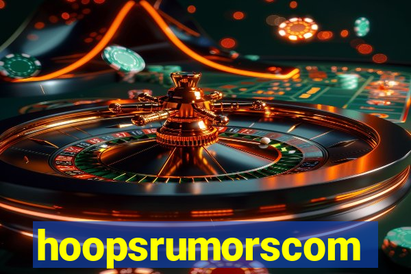 hoopsrumorscom