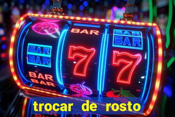 trocar de rosto online trocar rosto de video online