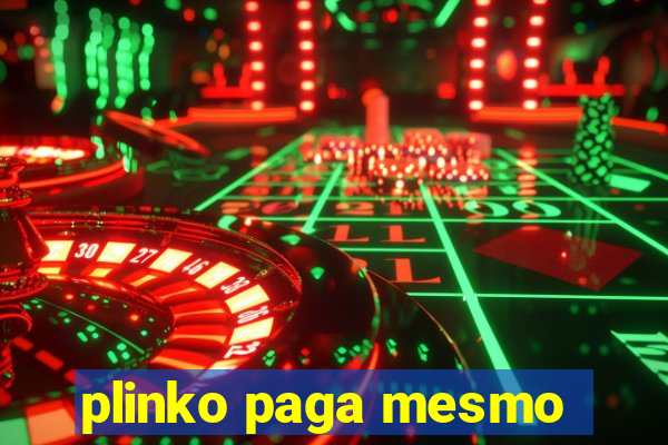 plinko paga mesmo