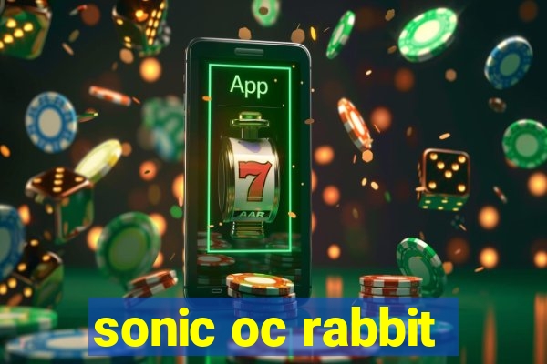 sonic oc rabbit