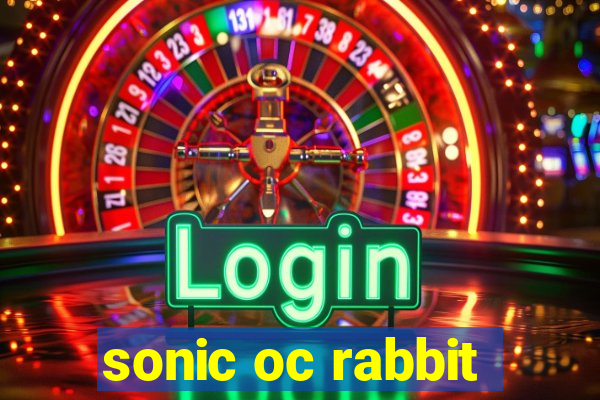 sonic oc rabbit