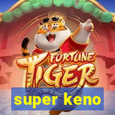 super keno