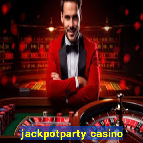 jackpotparty casino