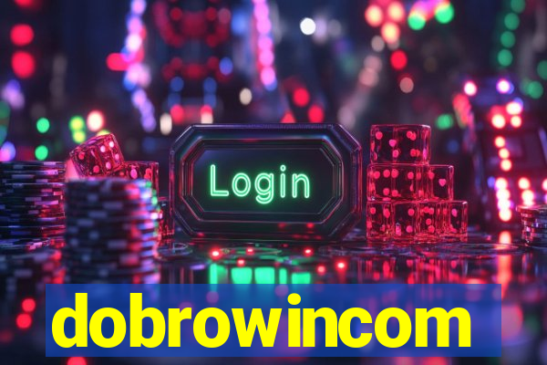 dobrowincom