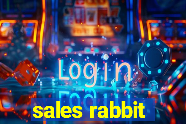 sales rabbit