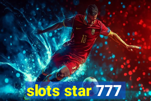 slots star 777