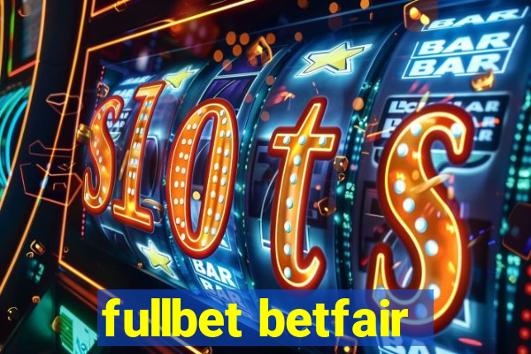 fullbet betfair