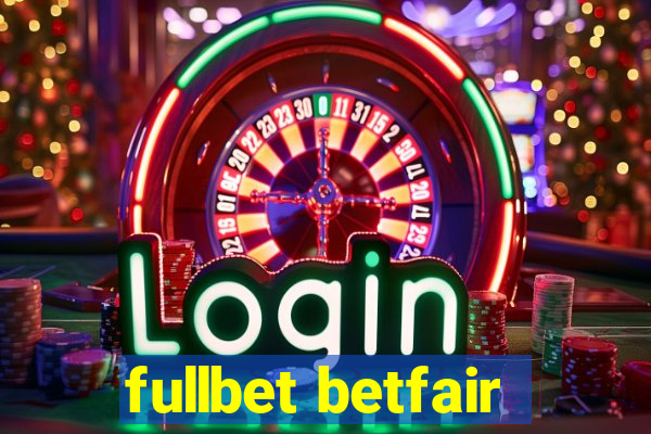 fullbet betfair