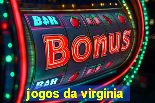 jogos da virginia