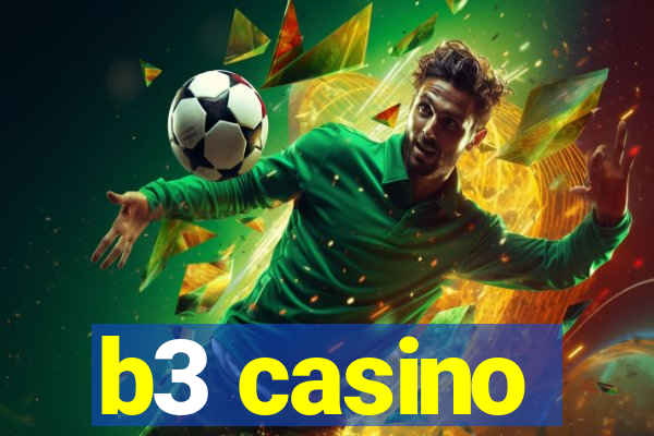 b3 casino