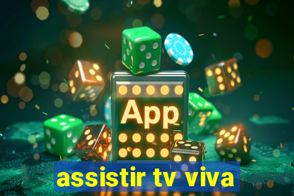 assistir tv viva