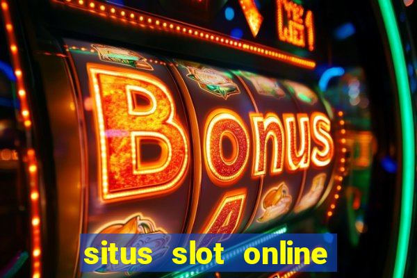 situs slot online terbaik 2023