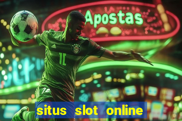 situs slot online terbaik 2023