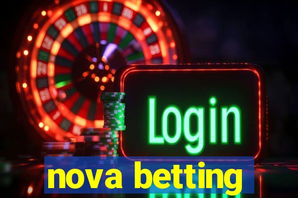 nova betting