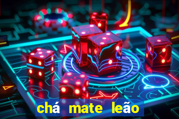 chá mate leão tem cafeína