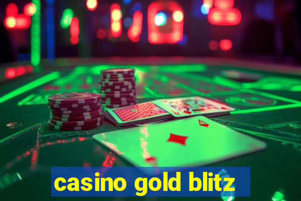 casino gold blitz