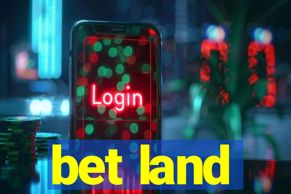 bet land