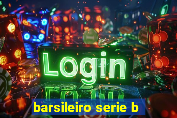 barsileiro serie b