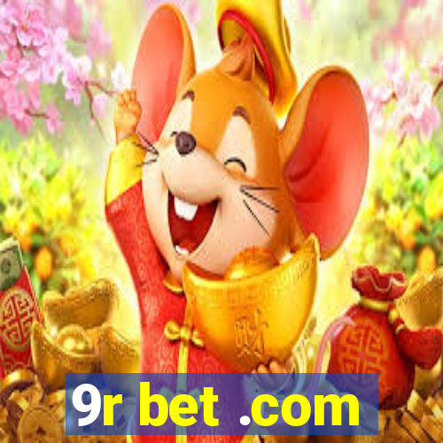 9r bet .com