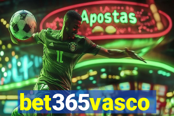 bet365vasco