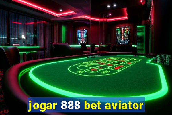 jogar 888 bet aviator