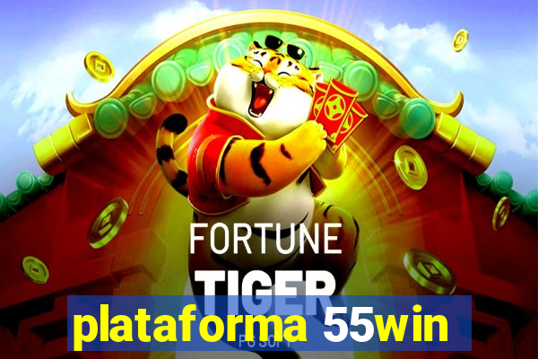 plataforma 55win