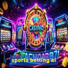 sports betting ai