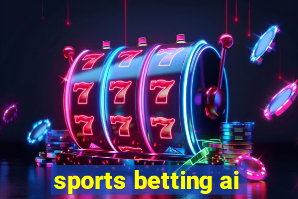 sports betting ai