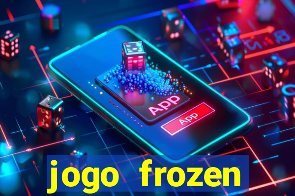 jogo frozen problema em dobro