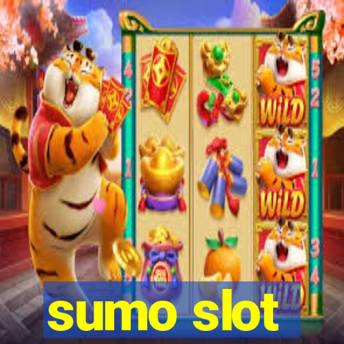 sumo slot