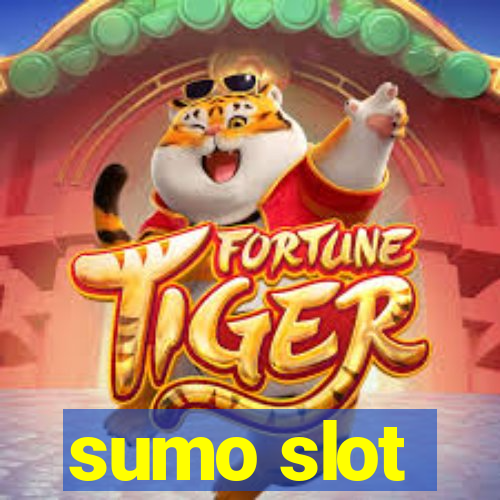 sumo slot