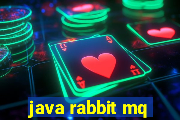 java rabbit mq