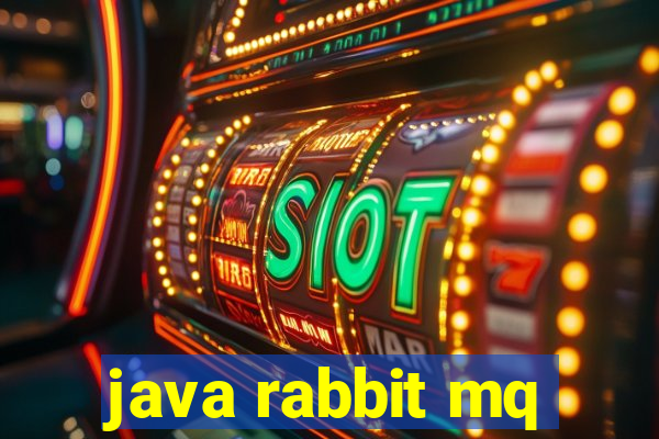 java rabbit mq