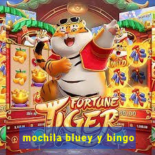 mochila bluey y bingo