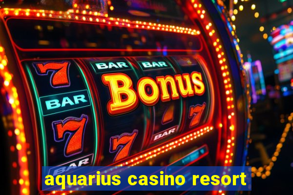 aquarius casino resort