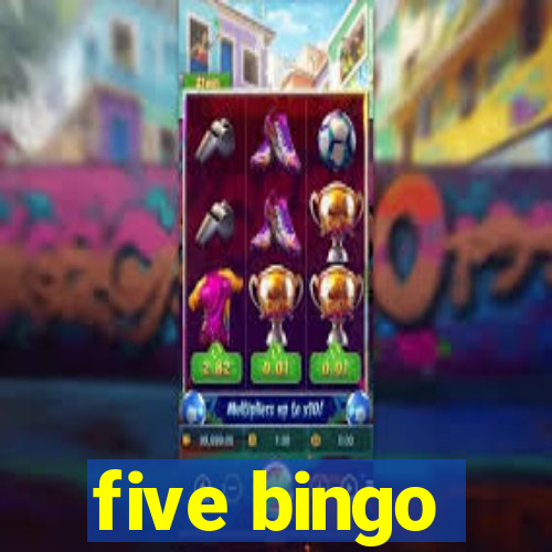 five bingo