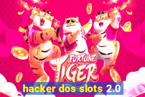 hacker dos slots 2.0