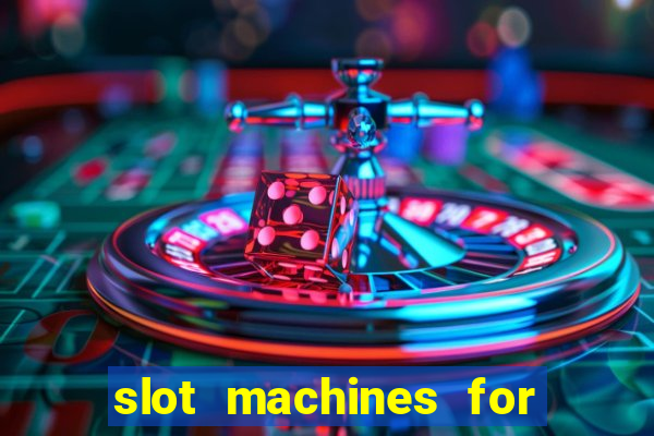 slot machines for free play